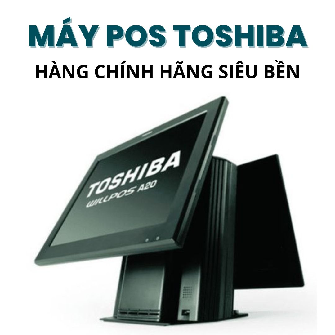 Máy pos toshiba